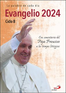 evangelio 2024 con el papa francisco-9788428569491