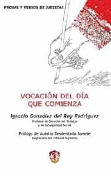 vocacion del dia que comienza-9788429015591