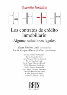 los contratos de credito inmobiliario-leonor aguilar ruiz-9788429020991