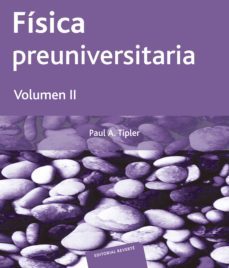 fisica preuniversitaria. volumen ii (ebook)-paul allen tipler-9788429196191