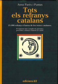 tots els refranys catalans ys existent encataa-anna pares i puntas-9788429745191
