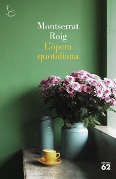 l opera quotidiana-montserrat roig-9788429780291
