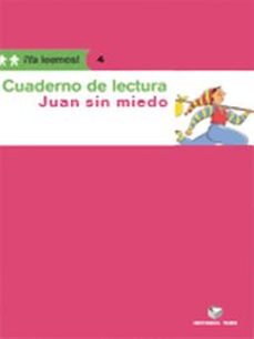 juan sin miedo (cuaderno de lectura) ¡ya leemos! 4-9788430766291