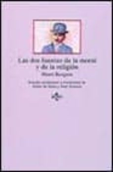 las dos fuentes de la moral y de la religion-henri bergson-9788430928491