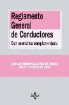 reglamento general de conductores: con normativa complementaria: con las modificaciones de enero, julio y agosto de 2008-9788430948291