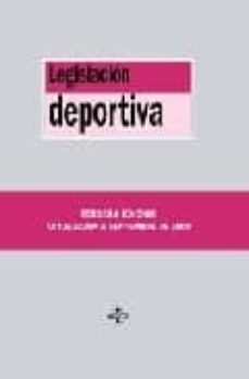 legislacion deportiva (7ª ed.)-antonio millan garrido-9788430949991