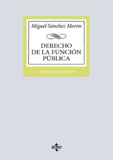 derecho de la funcion publica (ebook)-miguel sanchez moron-9788430993291