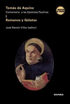 tomas de aquino. comentario a las epistolas paulinas i-josé ramón villar saldaña-9788431339791