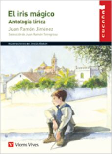 el iris magico (educacion primaria. material auxiliar)-juan ramon jimenez-9788431682491