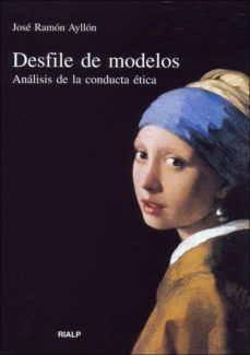 desfile de modelos: analisis de la conducta etica-jose ramon ayllon vega-9788432131691