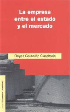 la empresa entre el estado y el mercado-9788432133091