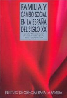 familia y cambio social en la españa del siglo xx-9788432136191