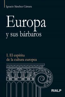 europa y sus bárbaros (ebook)-ignacio sanchez camara-9788432142291