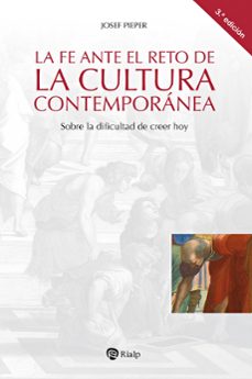la fe ante el reto de la cultura contemporanea-9788432164491