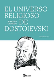 el universo religioso de dostoievski-romano guardini-9788432168291
