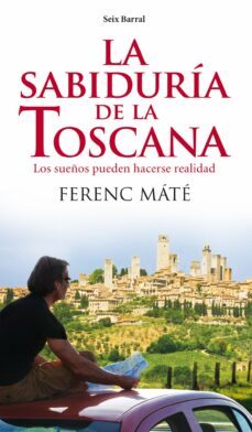 la sabiduria de la toscana-9788432209291