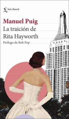 la traicion de rita hayworth (ebook)-manuel puig-9788432214691