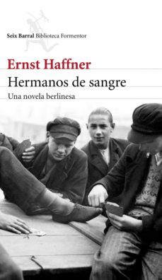 hermanos de sangre (ebook)-ernst haffner-9788432224591