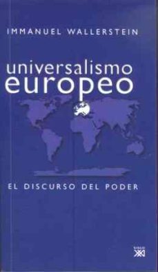 universalismo europeo-immanuel wallerstein-9788432312991