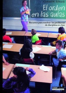el orden en las aulas-clifford edwards-9788432916991