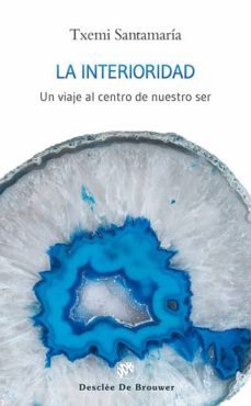 la interioridad-txemi santamaria-9788433026491