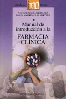 manual de introduccion a la farmacia clinica-visitacion gallardo lara-maria adolfina ruiz martinez-9788433830791