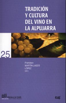 tradicion y cultura del vino en la alpujarra-9788433838391