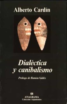 dialectica y canibalismo-alberto cardin-9788433913791