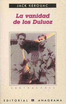 la vanidad de los duluoz: una educacion audaz, 1935-jack kerouac-9788433923691