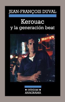 kerouac y la generación beat-jean francois duval-9788433934291