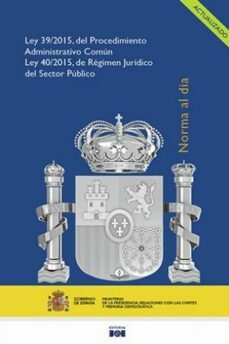 ley del procedimiento administrativo comun de las administraciones publicas y ley de regimen juridico del sector   publico-9788434022591