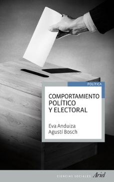 comportamiento politico y electoral-eva anduiza-agusti bosch-9788434404991