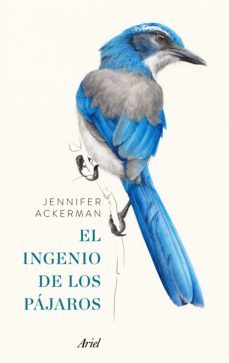el ingenio de los pájaros (ebook)-jennifer ackerman-9788434425491