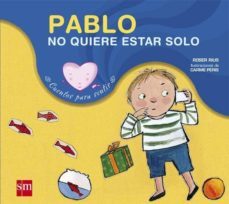 pablo no quiere estar solo-9788434828391