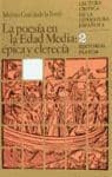 la poesia en la edad media epica y clerecia-moises garcia de la torre-9788435902991