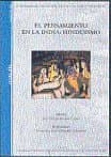 el pensamiento en la india: hinduismo-9788436252491