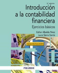 introduccion a la contabilidad financiera (3ª ed.)-esther albelda perez-laura sierra garcia-9788436837391