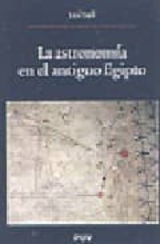 la astronomia en el antiguo egipto-jose lull-9788437060491