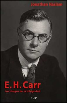e.h. carr: los riesgos de la integridad-9788437067391