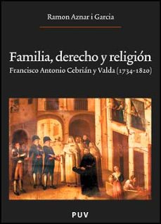 familia, derecho y religion-ramon aznar i garcia-9788437069791
