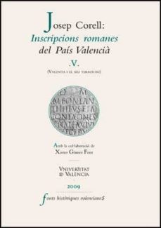 josep corell: inscripcions romanes del pais valencia-josep corell i vicent-9788437076591