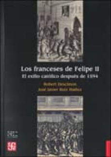 los franceses de felipe ii-robert descimon-9788437506791