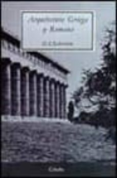 arquitectura griega y romana (4ª ed.)-douglas s. robertson-9788437602691