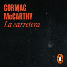 la carretera-cormac mccarthy-9788439741091