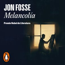 melancolía-jon fosse-9788439744191
