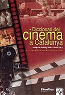 diccionari del cinema a catalunya-9788441213791