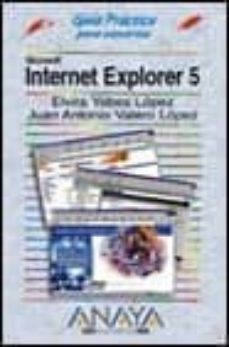internet explorer 5 (guias practicas)-9788441508491
