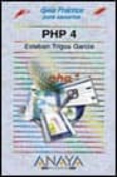 php 4 (guias practicas) (incluye cd-rom)-trigos esteban-9788441510791
