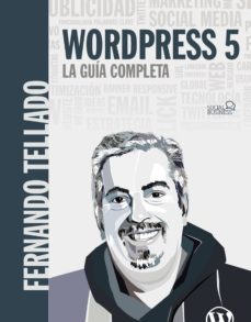 wordpress 5. la guía completa-fernando tellado-9788441535091