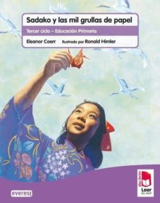 plan lector leer es vivir. sadako y las mil grullas de papel. cuaderno de lectoescritura-9788444144191